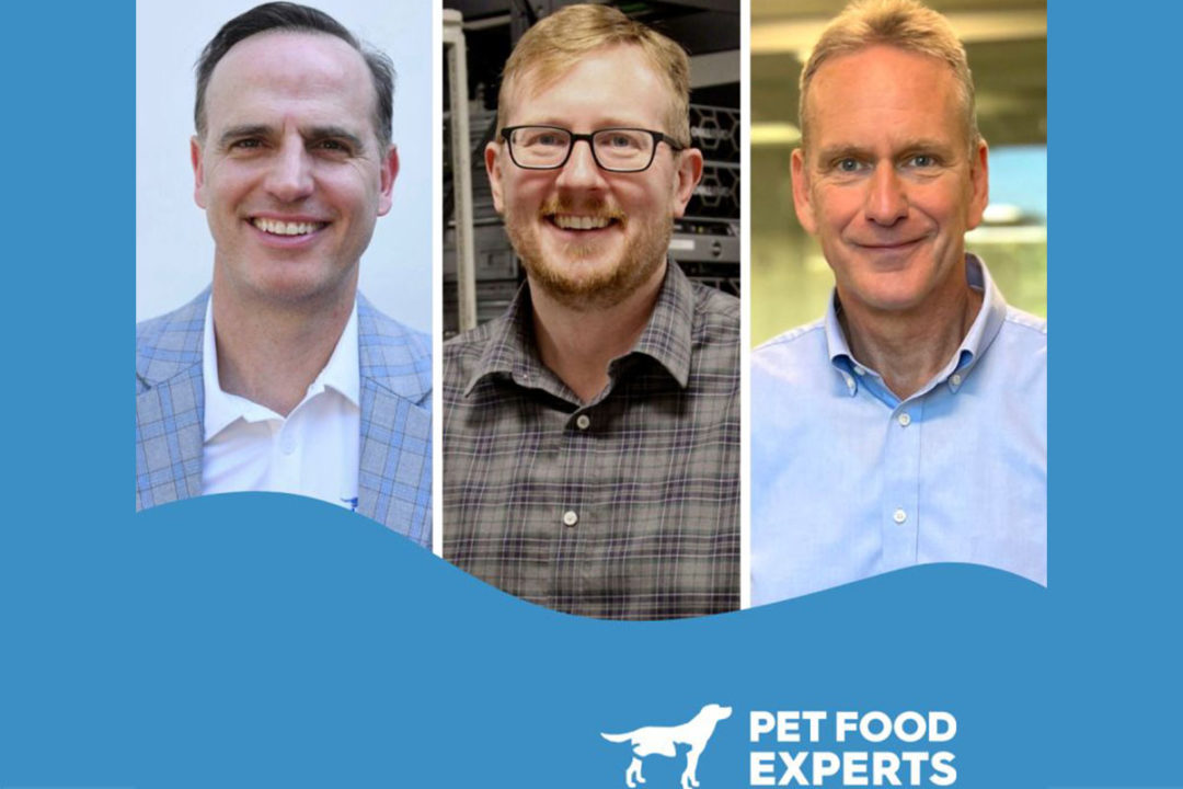 Jim Alden, executive vice president; Seth Mayers, chief technical officer; and James Martin, chief financial officer of Pet Food Experts