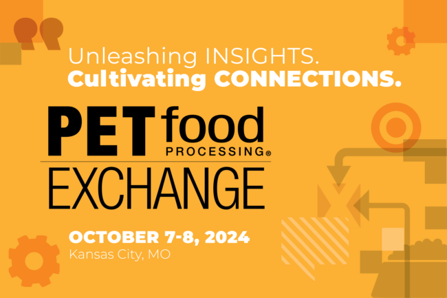 Pet Food Processing Exchange will be held Oct. 7-8, 2024