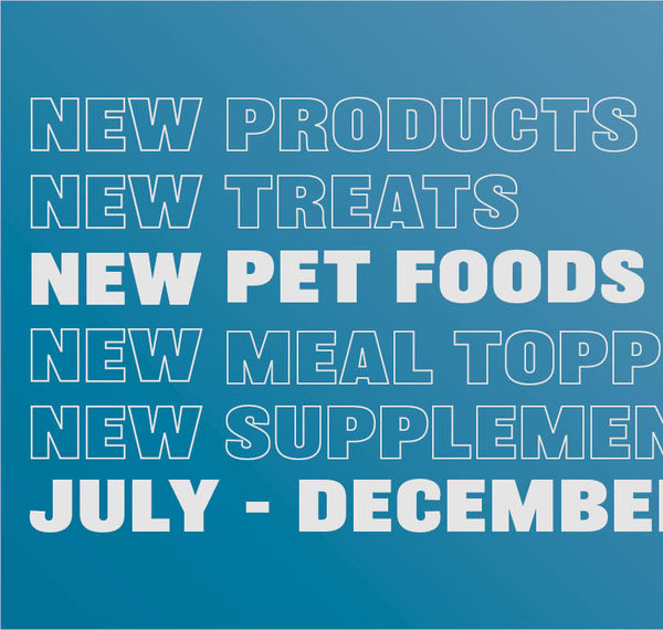 New pet food products launched from July to December 2023